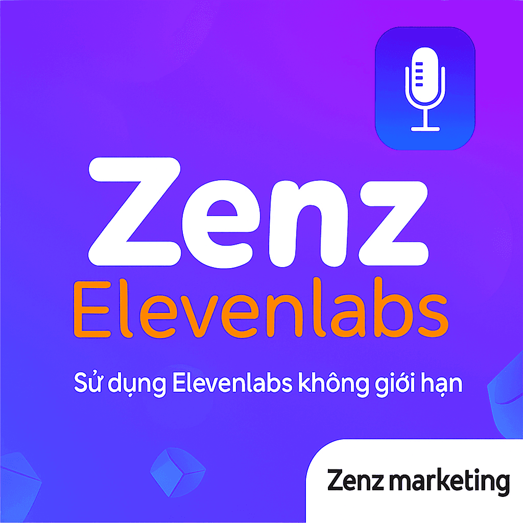 Tool dùng Elevenlabs không giới hạn - Zenz Elevenlabs
